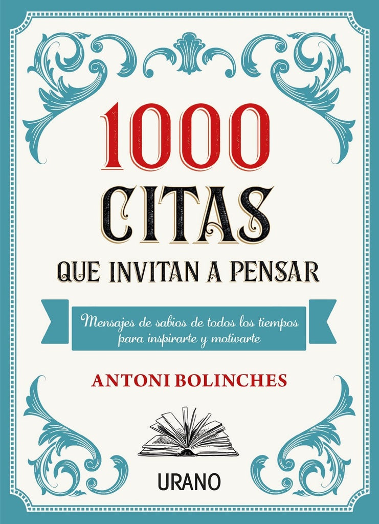 1000 CITAS QUE INVITAN A PENSAR | ANTONI BOLINCHES