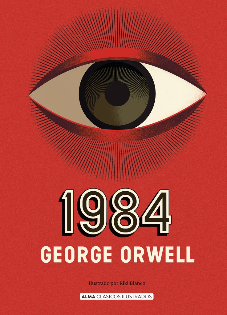 1984 clasicos td  Alma | George Orwell