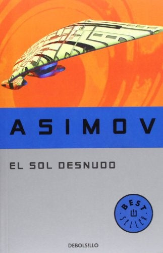 SOL DESNUDO, EL | Isaac Asimov
