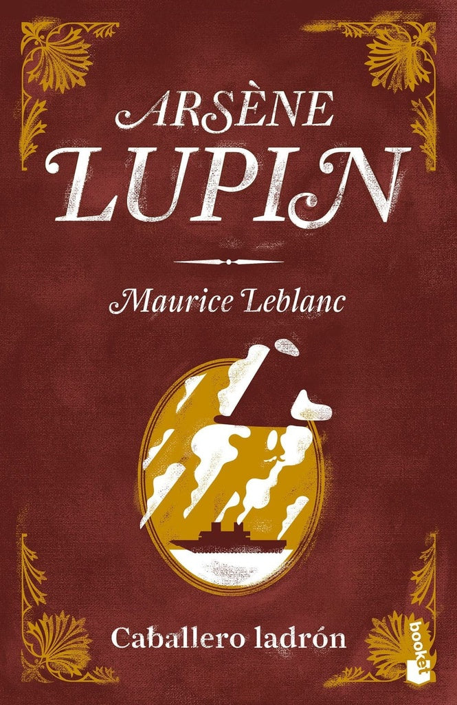 ARSENE LUPIN, CABALLERO LADRON | Maurice Leblanc