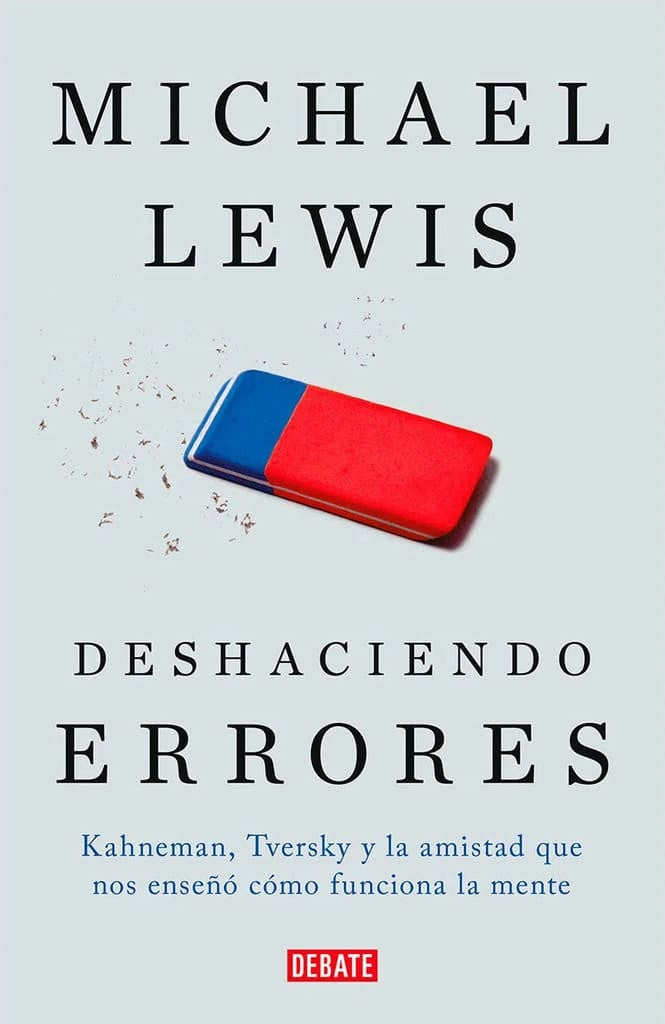 DESHACIENDO ERRORES | Michael Lewis