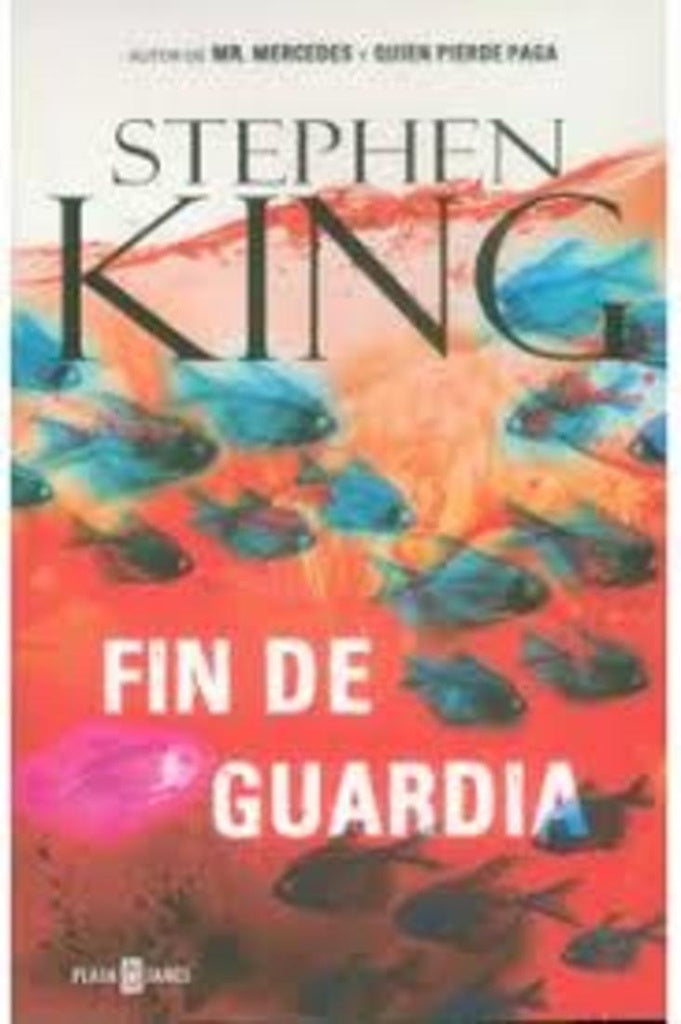 FIN DE GUARDIA | Stephen King