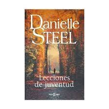 LECCIONES DE JUVENTUD | Danielle Steel