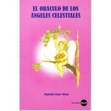 ORACULO DE LOS ANGELES CELESTIALES