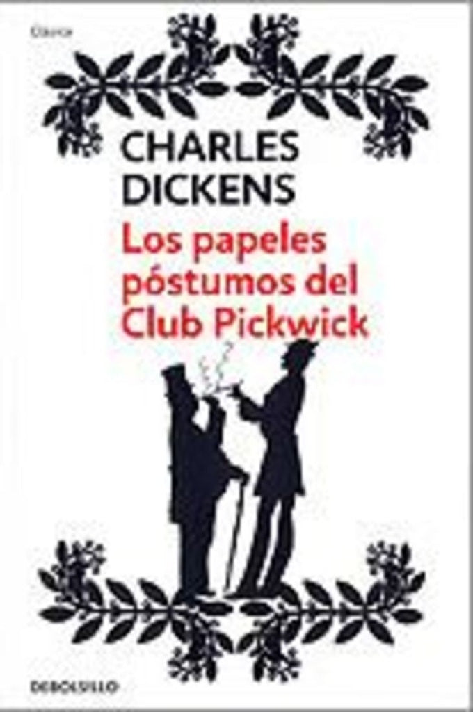 PAPELES POSTUMOS DEL CLUB PICKWICK, LOS | Charles Dickens