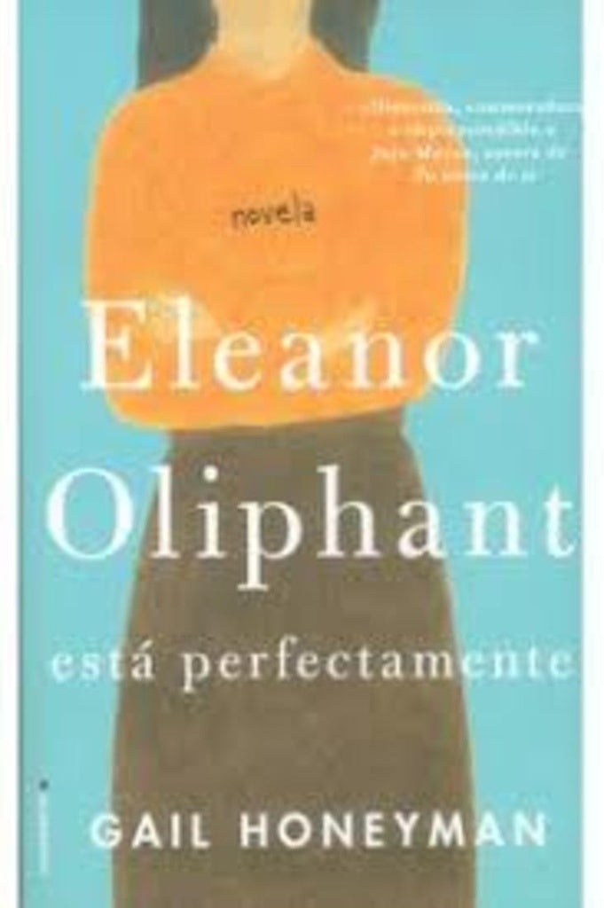 ELEANOR OLIPHANT | Gail Honeyman