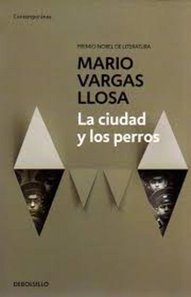 CIUDAD Y LOS PERROS, LA | Mario Vargas Llosa