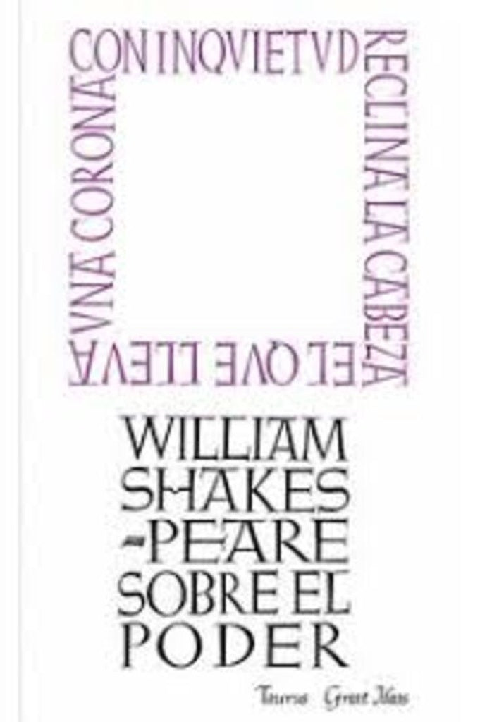 SOBRE EL PODER | William Shakespeare