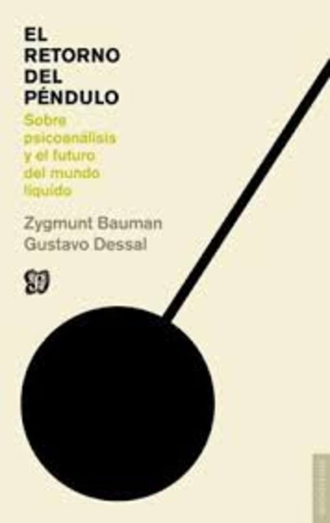 EL RETORNO DEL PENDULO | Zygmunt; Dessal  Gustavo Bauman